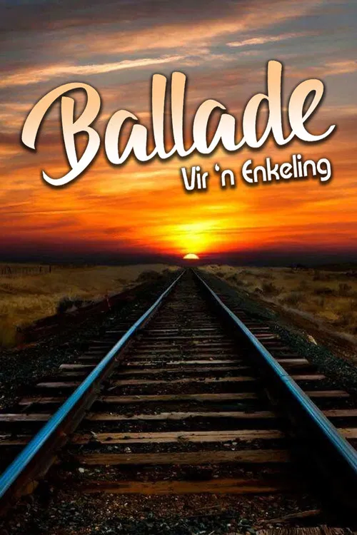 Ballade Vir 'n enkeling poster