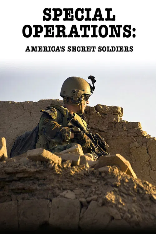Special Operations: America's Secret Soldiers poster