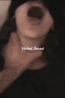 Violent Sunset poster