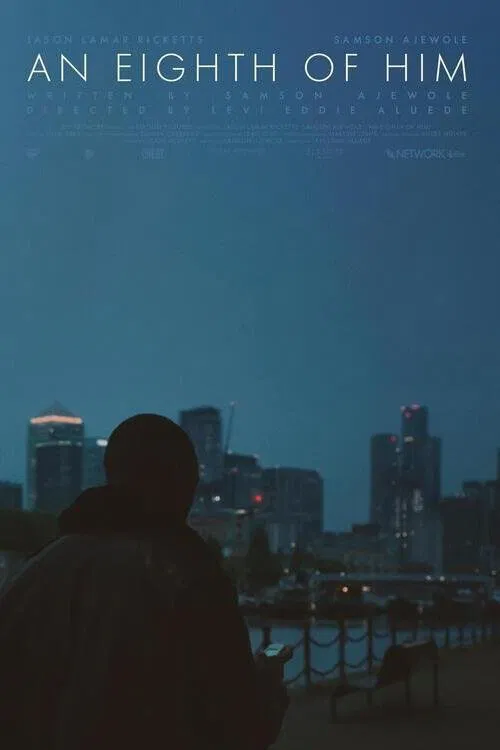 An Eighth of Him poster