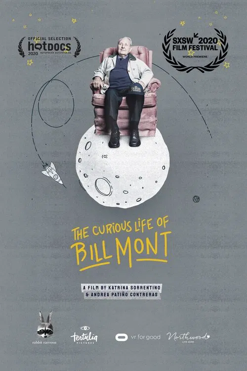 The Curious Life of Bill Mont poster