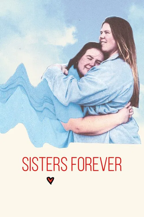 Sisters Love Forever poster