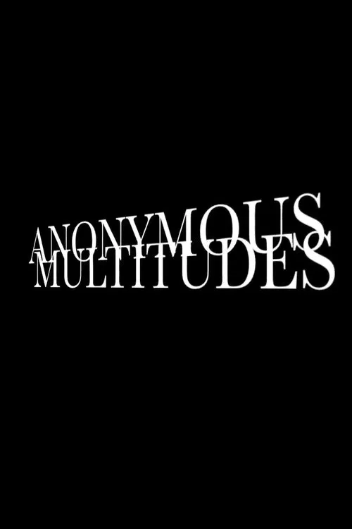 Anonymous Multitudes poster