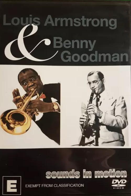 Louis Armstrong & Benny Goodman - Sounds in Motion poster