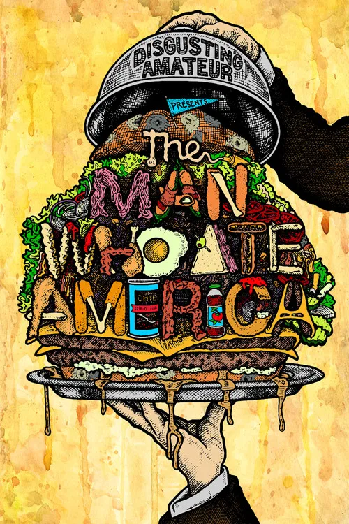 The Man Who Ate America poster