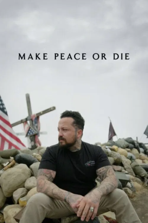 Make Peace or Die: Honor the Fallen poster