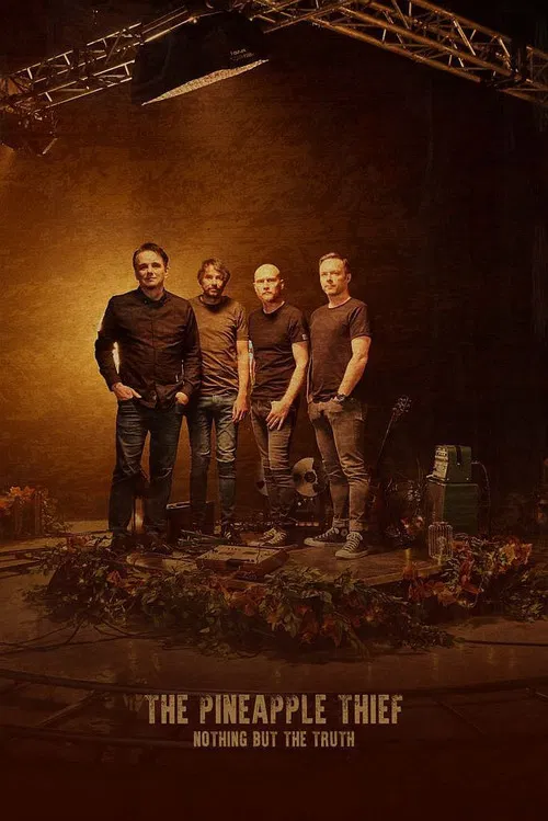 The Pineapple Thief - Nothing but the Truth poster