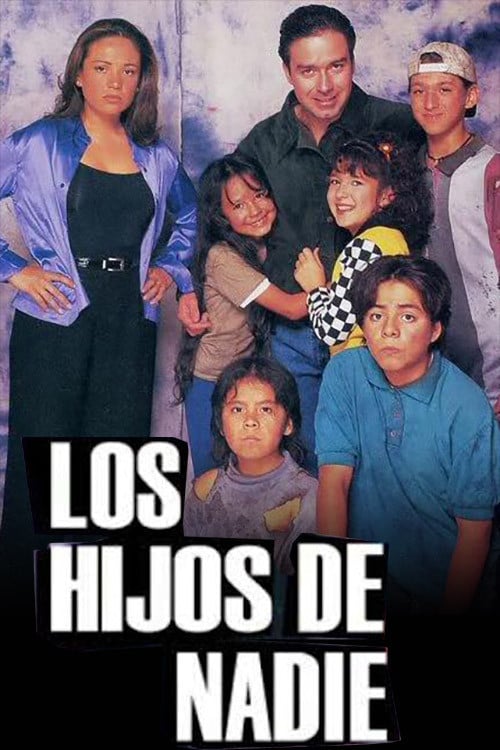 Los hijos de nadie poster