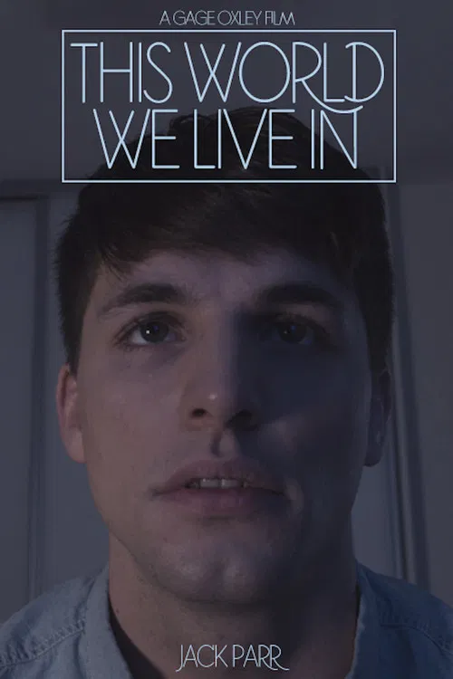 This World We Live In poster