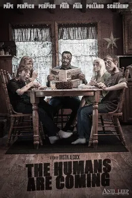 The Humans Are Coming poster