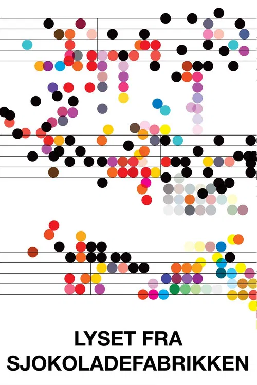 Light from the Chocolate Factory poster