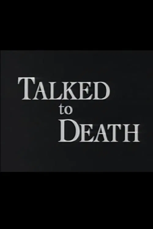 Talked to Death poster