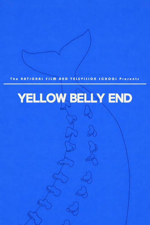 Yellow Belly End poster