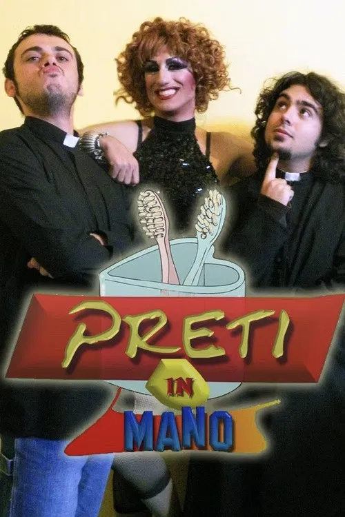 Preti In Mano poster