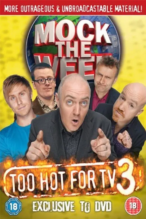 Mock the Week - Too Hot For TV 3 poster