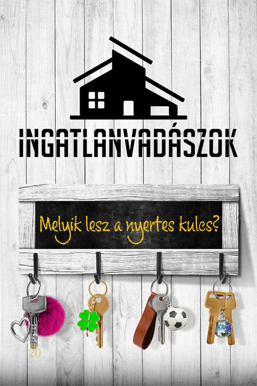 Ingatlanvadászok poster