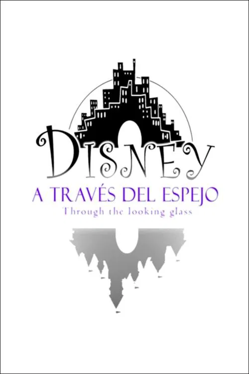 Disney: Through the Looking Glass poster