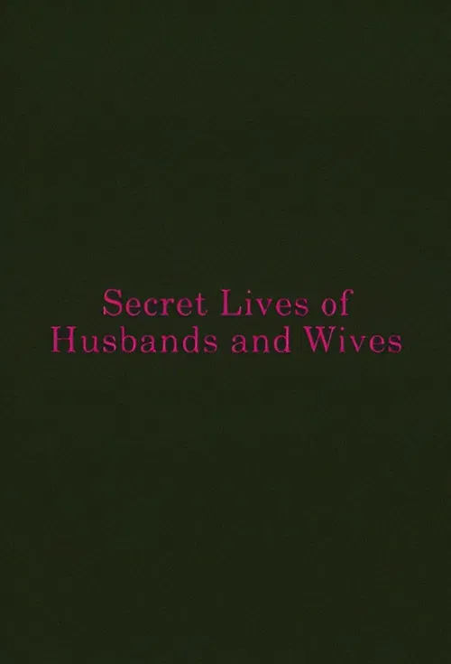 Secret Lives of Husbands and Wives poster