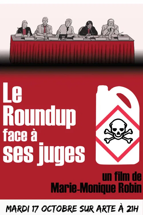 Le Roundup face à ses juges poster