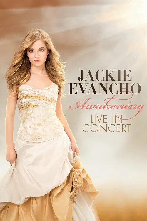 Jackie Evancho: Awakening - Live in Concert poster