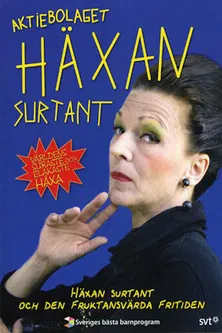Häxan Surtant och den Fruktansvärda Fritiden poster
