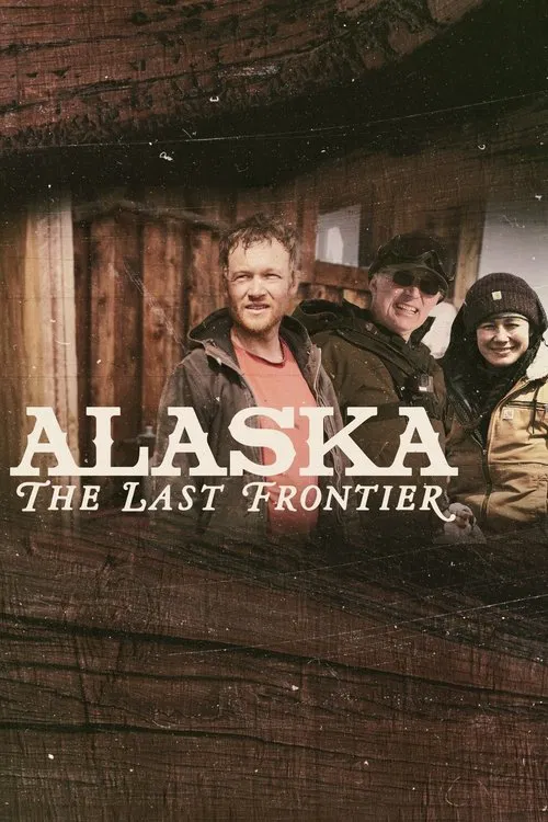 Alaska: The Last Frontier poster