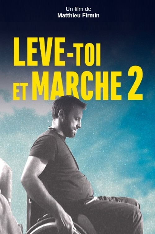 Lève-toi et marche - 4 ans plus tard poster