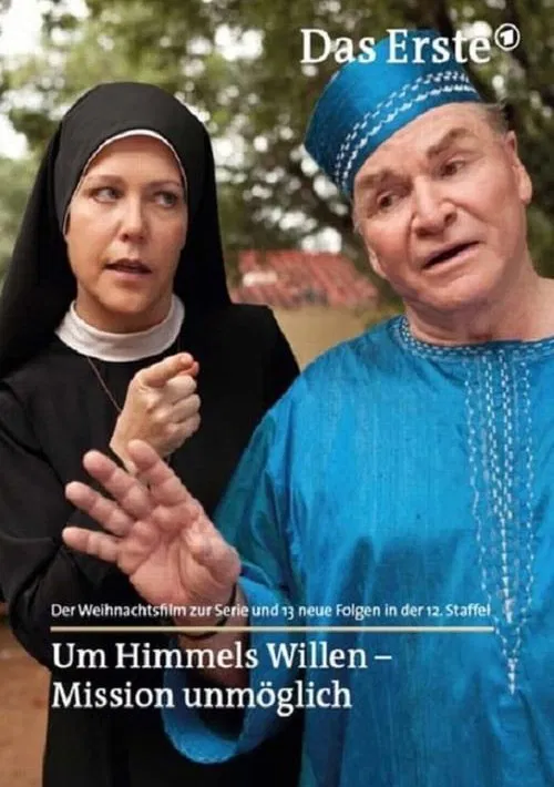 Um Himmels Willen - Mission unmöglich poster