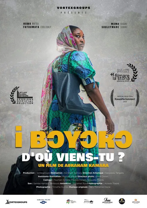 I bɔyɔrɔ, d’où viens-tu ?  poster