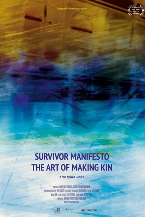 Survivor Manifesto - The Art of Making Kin poster
