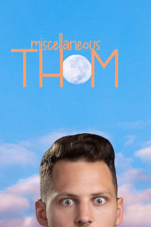 Miscellaneous Thom poster