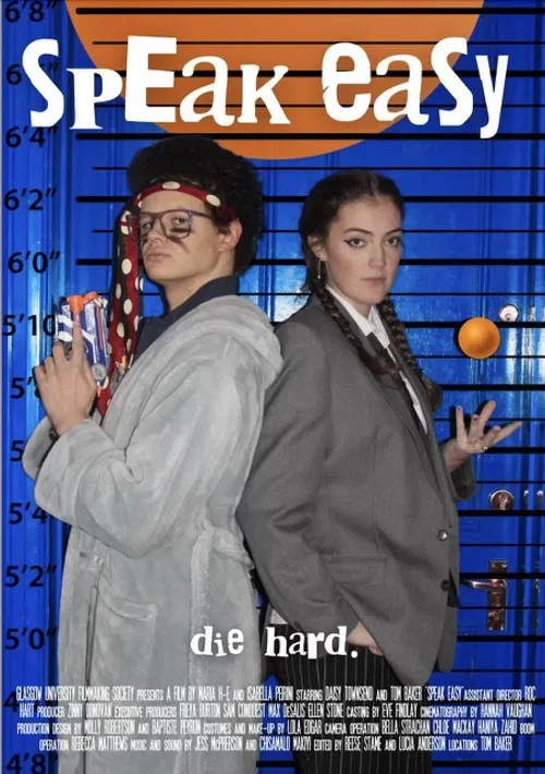 Speak Easy, Die Hard poster