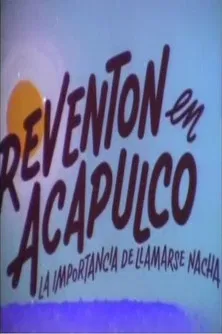 Reventón en Acapulco poster