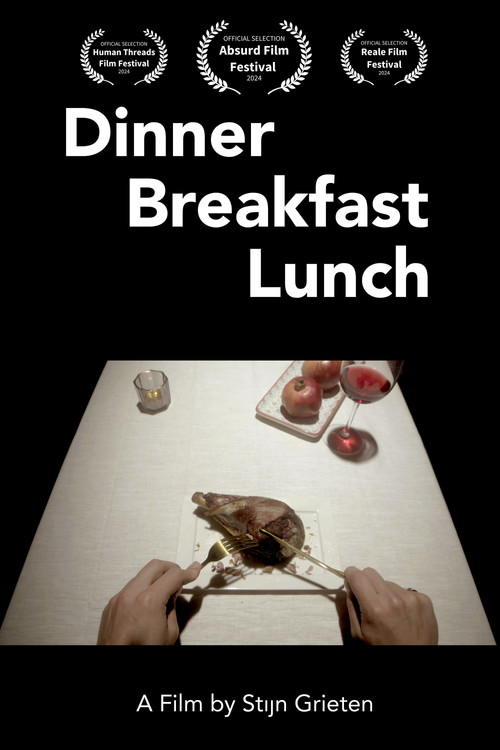 Dinner Breakfast Lunch poster