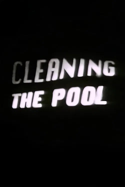 Cleaning the Pool poster