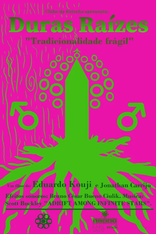 Duras Raízes poster