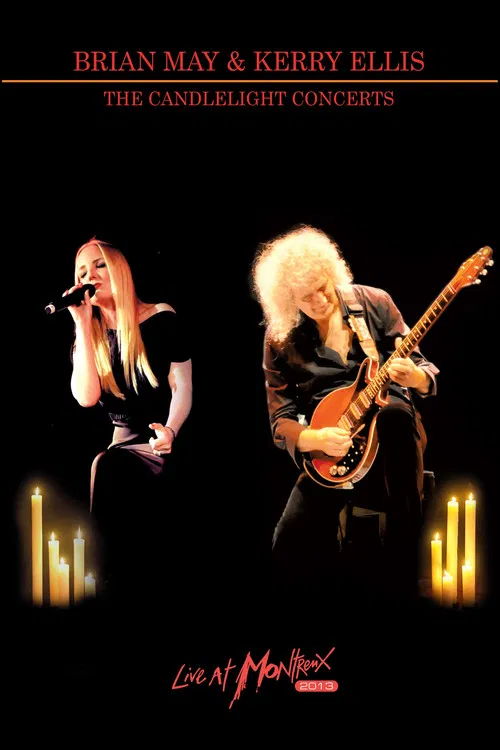 Brian May & Kerry Ellis - The Candlelight Concerts Live at Montreux poster