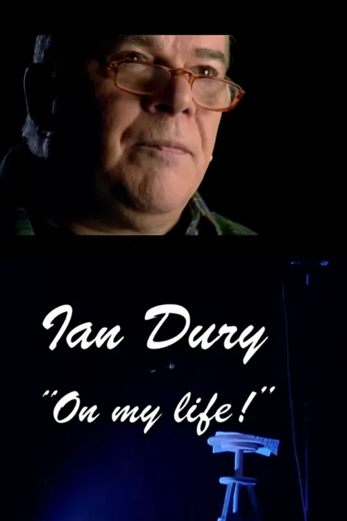 Ian Dury: On My Life! poster