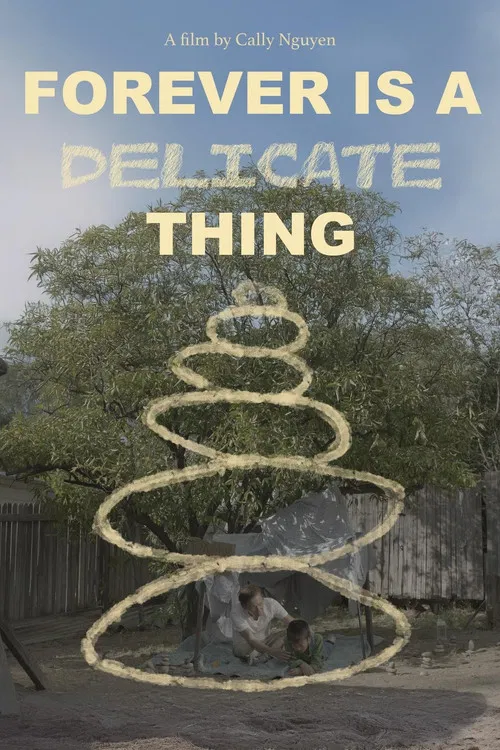 Forever is a Delicate Thing poster