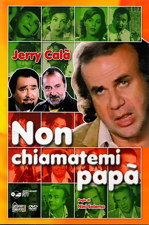 Non chiamatemi papà poster