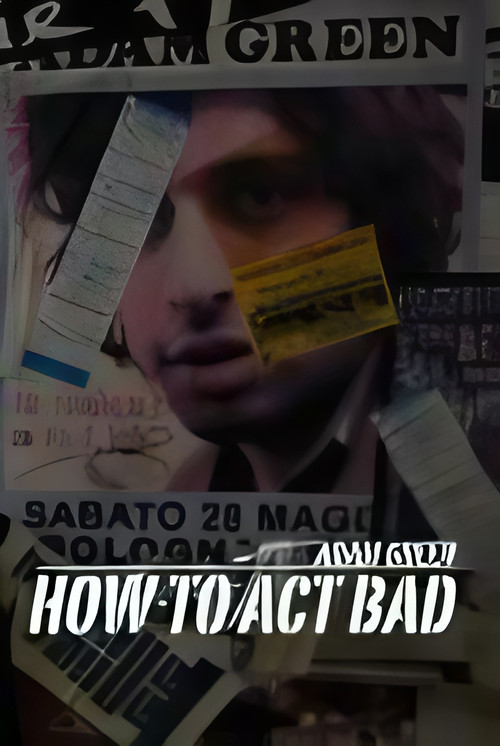 How to Act Bad poster