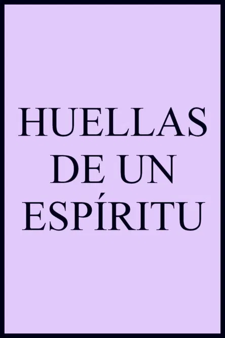 The Footprints of a Spirit poster