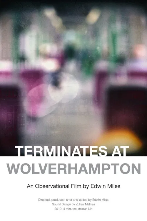 Terminates at Wolverhampton poster