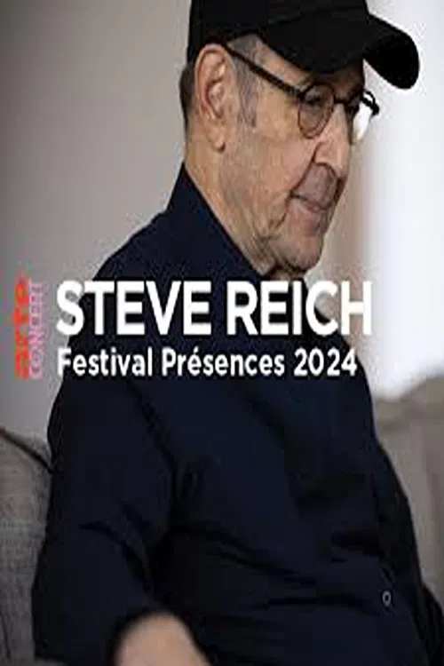 Tribute to Steve Reich @ Présences Festival 2024 poster