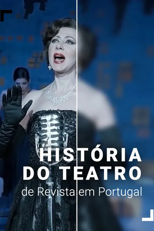 História do Teatro de Revista em Portugal poster