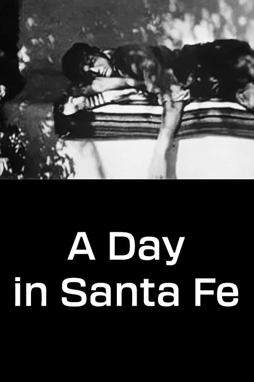 A Day in Santa Fe poster