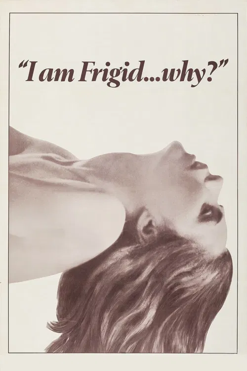 I Am Frigid... Why? poster
