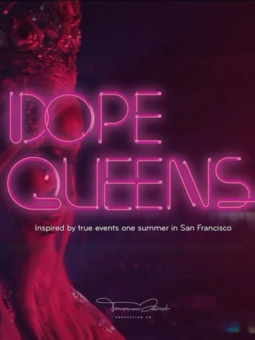 Dope Queens poster