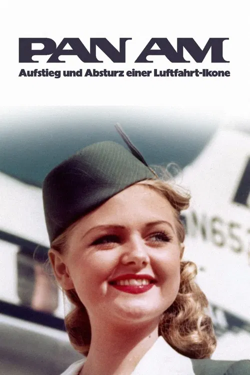 Pan Am - Aufstieg und Absturz einer Luftfahrt-Ikone poster