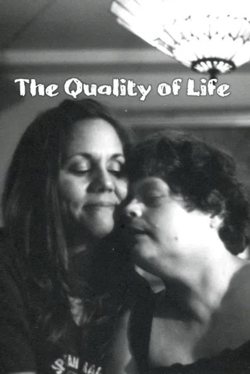 The Quality of Life poster
